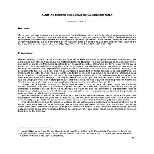 Algunas teorias biologicas de la esquizofrenia