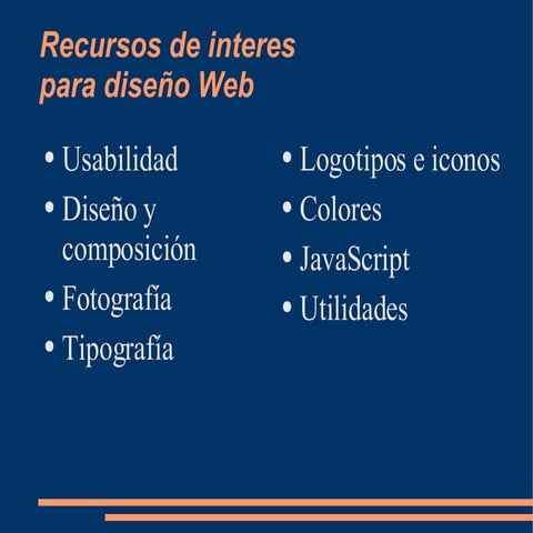 Algunos recursos para desarrollo Web