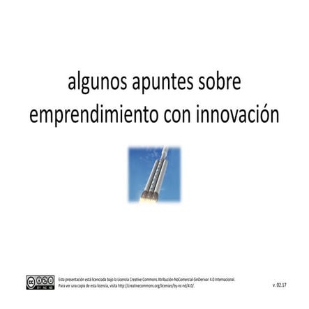 algunos apuntes sobre emprendimiento con innovacion