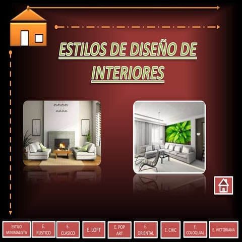 ESTILOS DE DISEÑO INTERIOR | PPTX