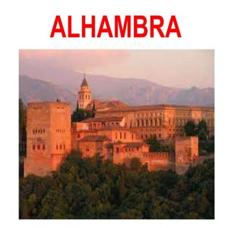 La Alhambra, by Mireya.
