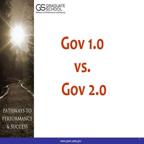 Gov 1.0 vs. Gov 2.0