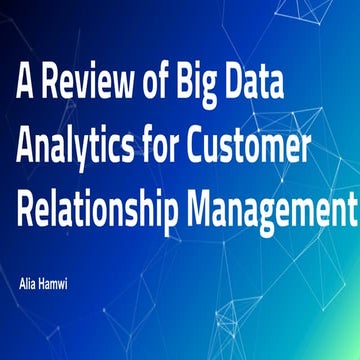 Big Data in Customer Relationship Management (CRM)