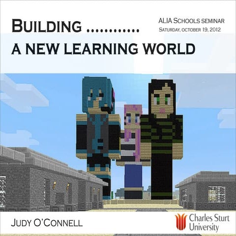 Building a new [virtual] learning world