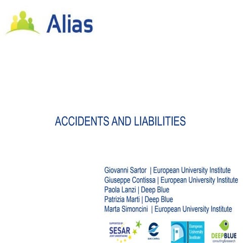 Accidents and Liabilities by ALIAS Consortium