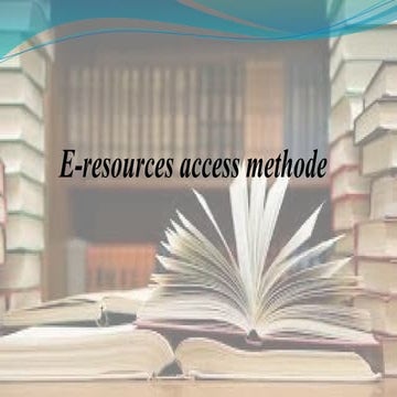 A E resources methods Library PPt 05.04.2024.pptx