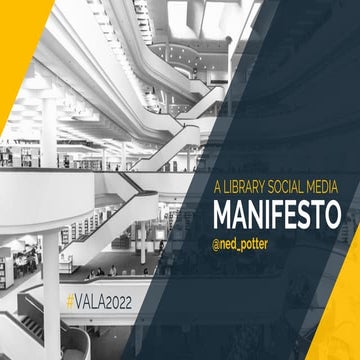 A library social media manifesto | #VALA2022