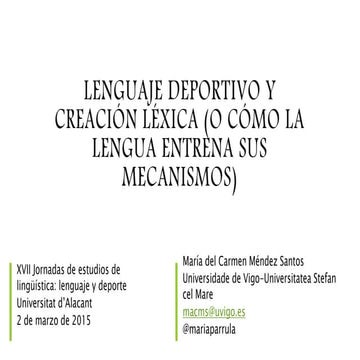 XVII Jornadas de Estudios de Lingüística: lenguaje y deporte