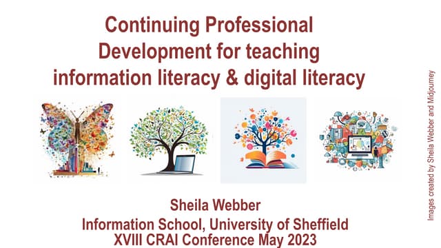 Continuing Professional Development for teaching information literacy & digit...