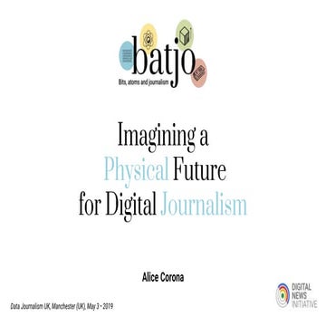 Imagining a Physical Future for Digital Journalism