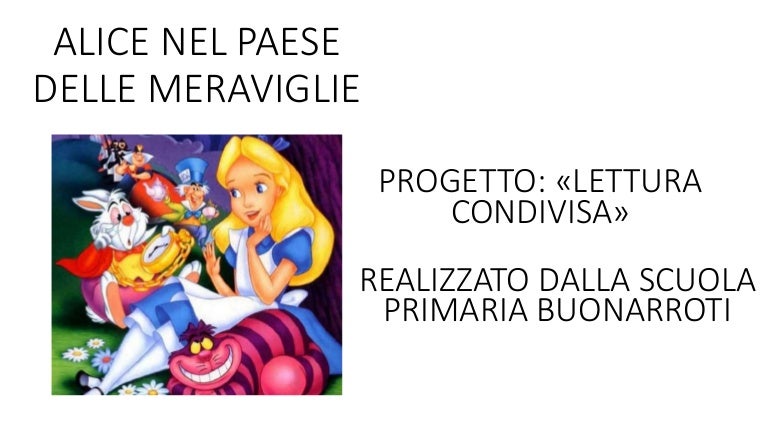 Riassunto Breve Alice Nel Paese Delle Meraviglie