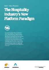 The Hospitality Industry's New Plat...