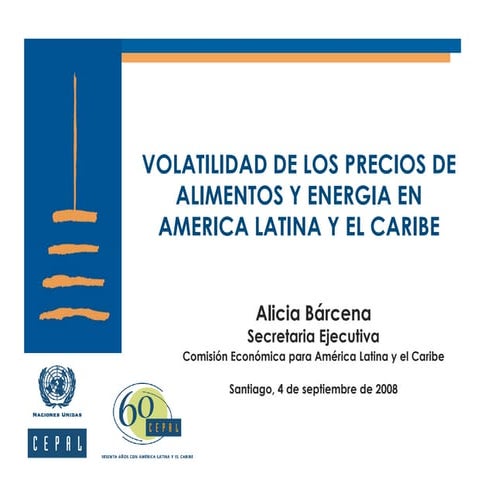 Volatilidad de los precios de alimentos y energía en América Latina y el Caribe