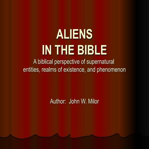 ALIENS IN THE BIBLE