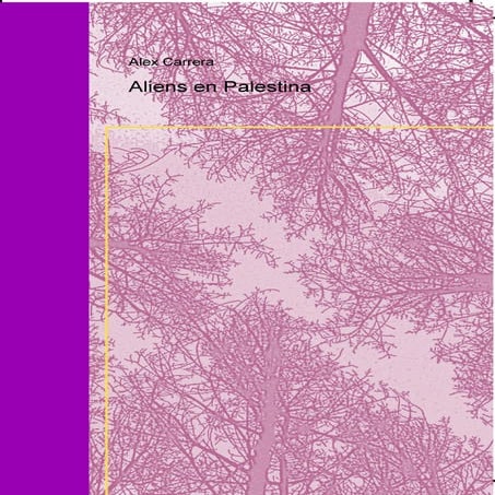 Aliens en Palestina