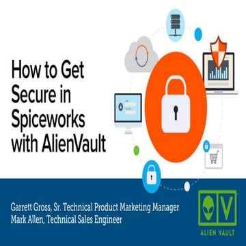 Alienvault threat alerts in spiceworks