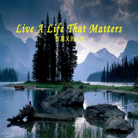 A Life That Matters