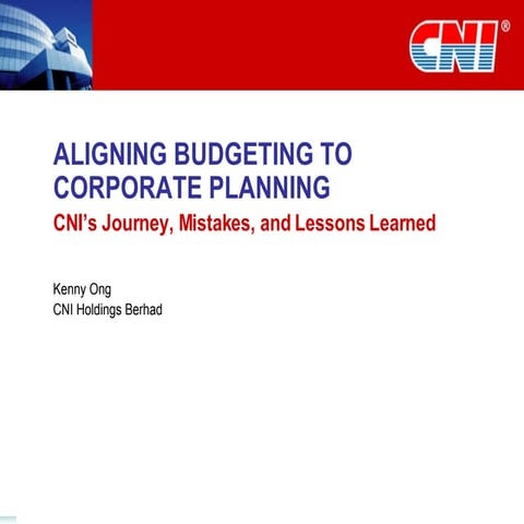 Aligning Budgeting To Corporate Planning - ABF Conference on Corporate Budgeting