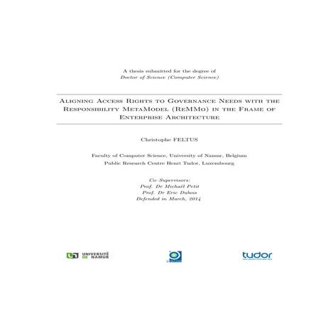 Aligning access rights to governance needs with the responsibility meta model...