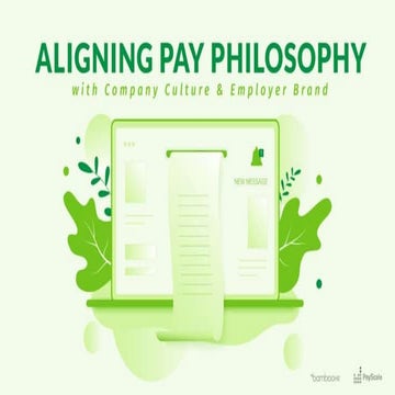 Aligning Your Pay Philosophy, Employer Brand, and Company Culture ...