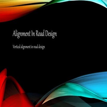 Vertical Alignment in road design