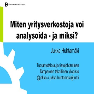 Miten yritysverkostoja voi analysoida - ja miksi?