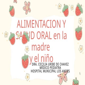 Alimentación y salud oral en la madre y el niño
