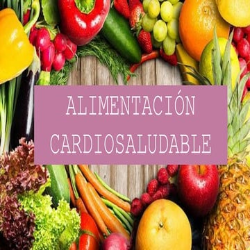 Alimentacion cardiosaludable