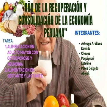 ALIMENTACION EN EL ADULTO MAYOR CON OSTEOPOROSIS Y NEUMONIA, Y EN GESTANTES Y...