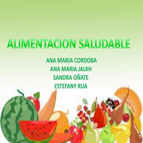 Diapositivas alimentación saludable