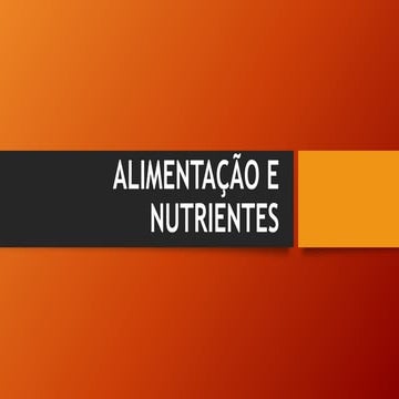 Alimentação e nutrientes
