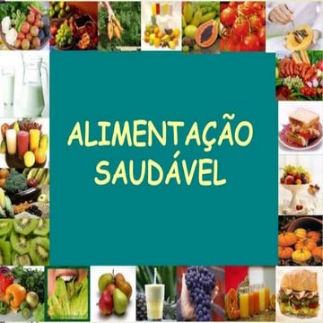 Projeto Alimentação saudável - Ensino Fundamental. | PPTX