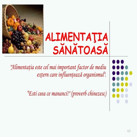 Alimentatia sanatoasa