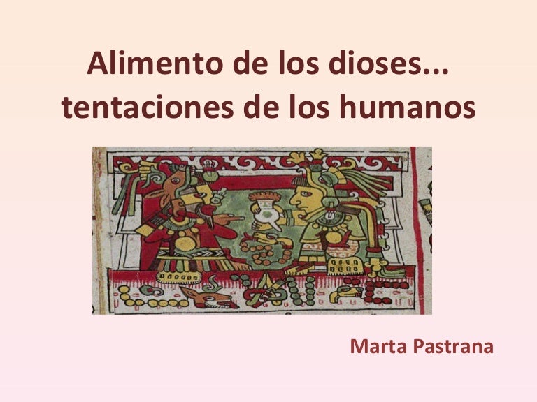 Alimento de los dioses