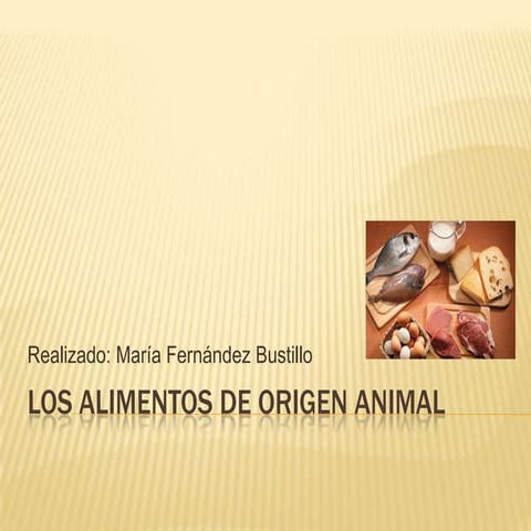 Alimentos  de origen animal