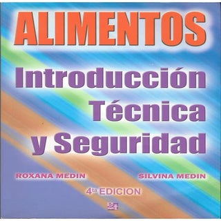 Alimentos introducción, tecnica y s...