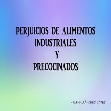 Alimentos precocinados e industriales