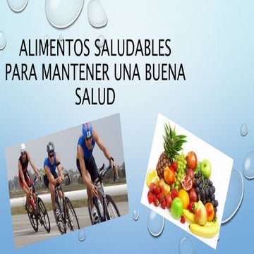 Alimentos saludables para mantener una buena salud