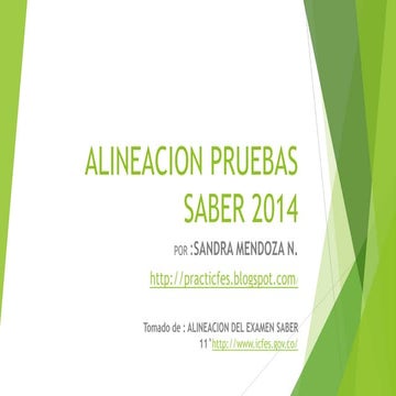 Alineación pruebas saber 2014