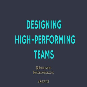 Alison Coward (Founder, Bracket) - Designing High-Performing Teams