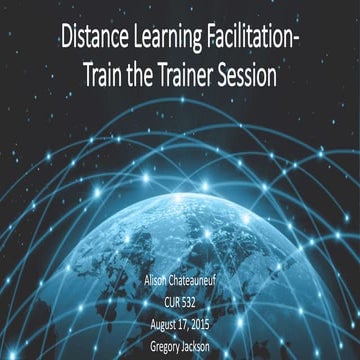 Distance Learning Facilitation- Alison Chateauneuf CUR 532
