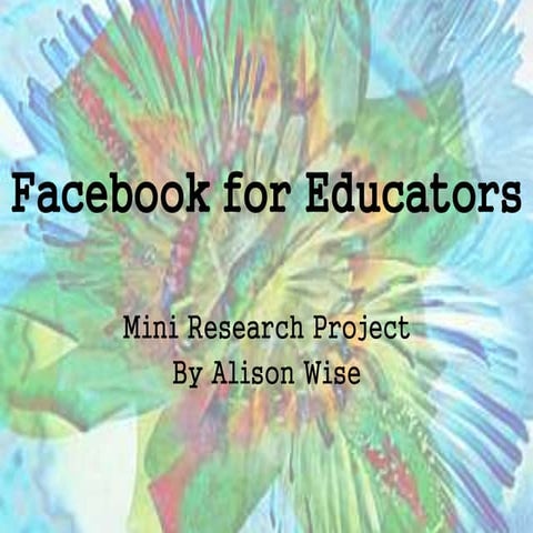 Alison wise mini research project facebook for teachers