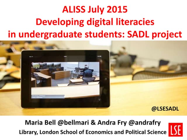 Developing digital literacies in undergraduate students: SADL 