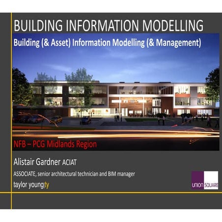 Alistair Gardner ty BIM Overview 090212