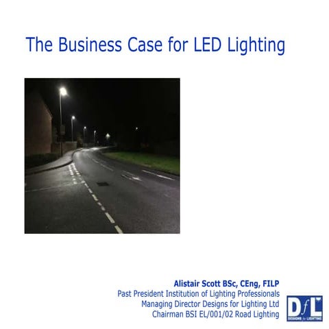 PLS 2016: The business case for LED street lighting