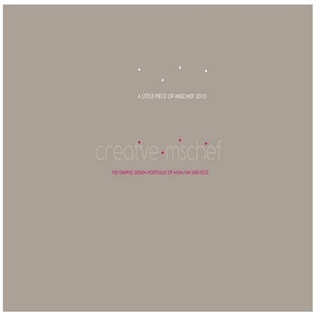 A Little Piece Of Mischief 2010