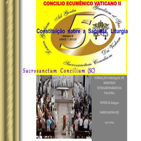 VIVÊNCIA LITÚRGICA PARTE I 