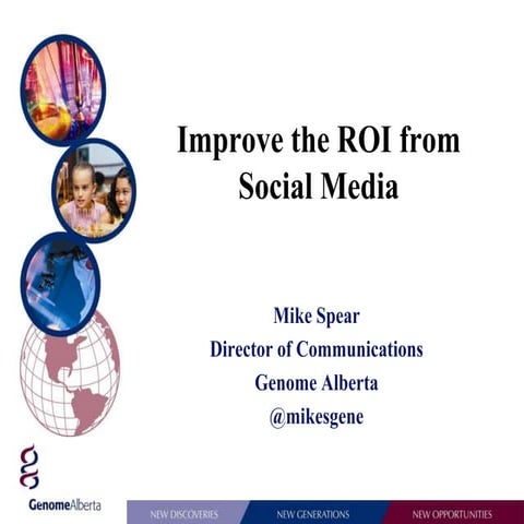 Improving the ROI from Social Media