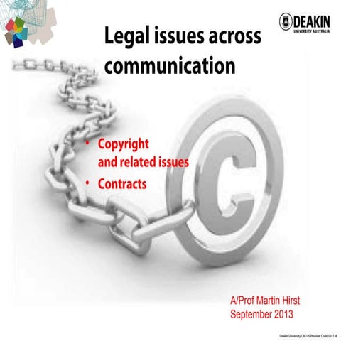 ALJ724 2013 legal issues across communication 1: Copyright