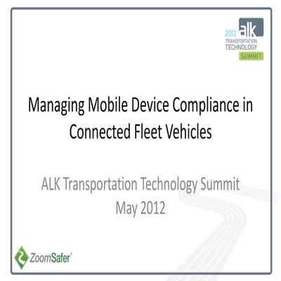 Managing Mobile Device Compliance in Connected Fleet Vehicles